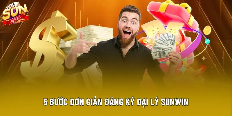 5 bước đơn giản đăng ký đại lý Sunwin 5 bước đơn giản đăng ký đại lý Sunwin