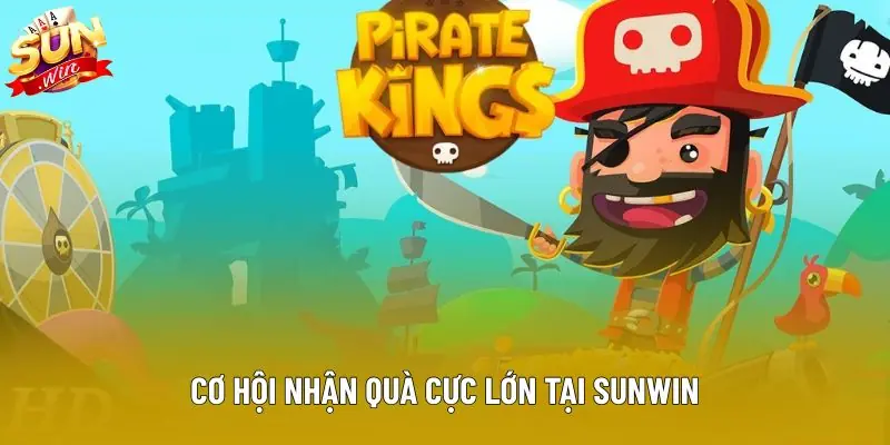 Cơ hội nhận quà cực lớn tại Sunwin