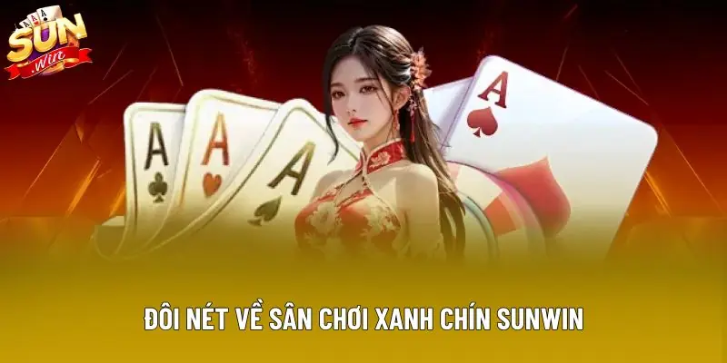 Đôi nét về sân chơi xanh chín Sunwin